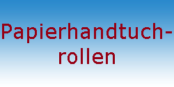 Papierhandtuchrollen