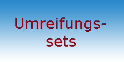 Umreifungssets